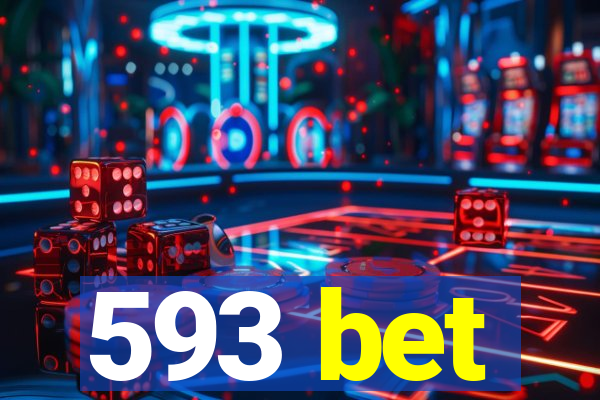 593 bet