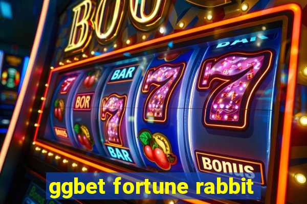 ggbet fortune rabbit