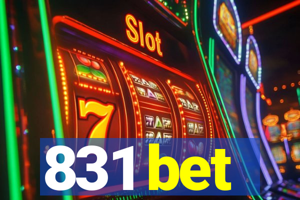 831 bet