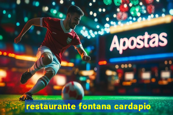 restaurante fontana cardapio