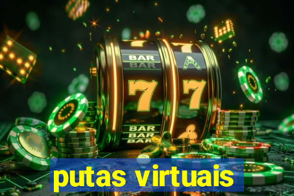 putas virtuais