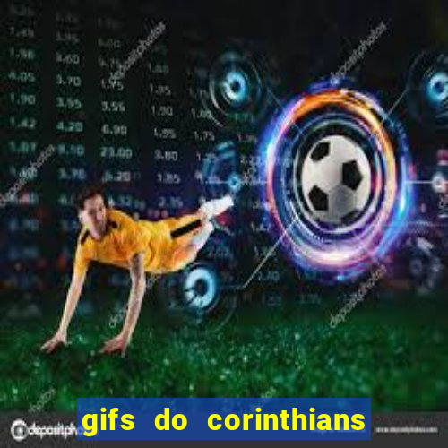 gifs do corinthians para whatsapp