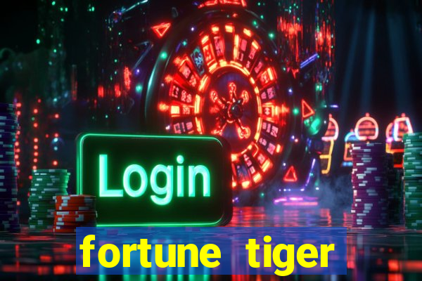 fortune tiger gratis teste