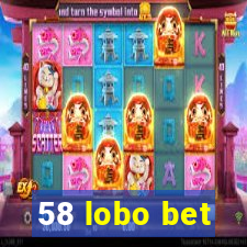 58 lobo bet