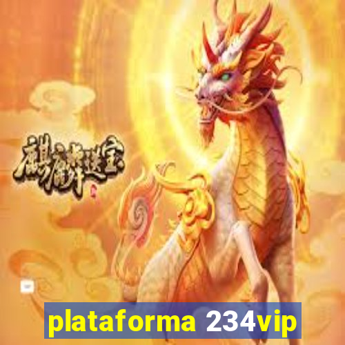 plataforma 234vip