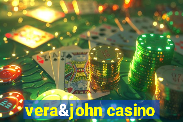 vera&john casino