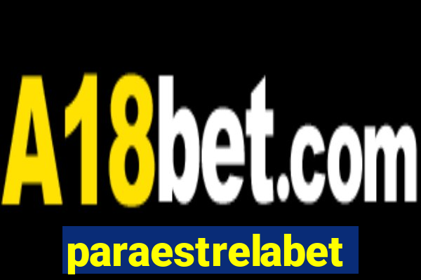 paraestrelabet