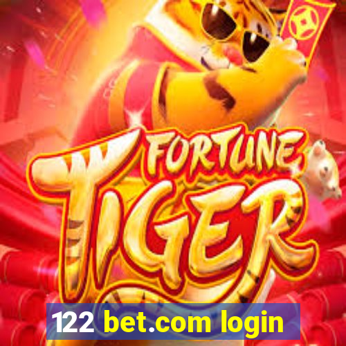 122 bet.com login