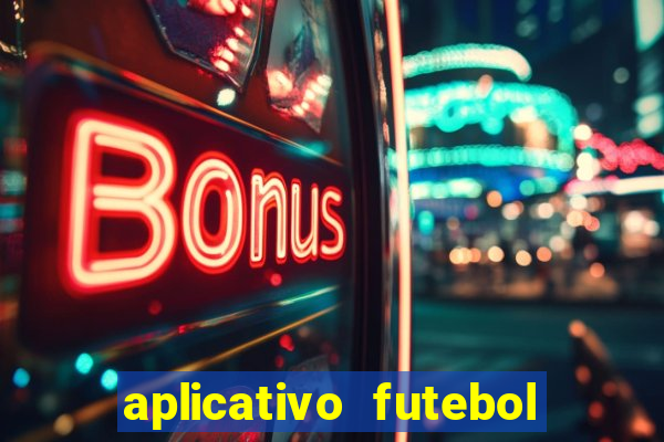 aplicativo futebol da hora 3.3