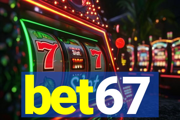 bet67