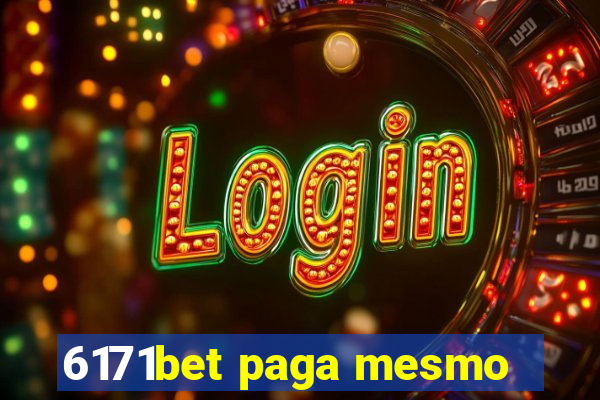 6171bet paga mesmo