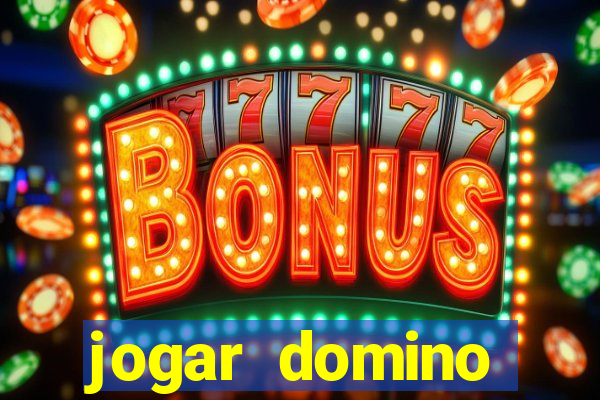 jogar domino apostado online