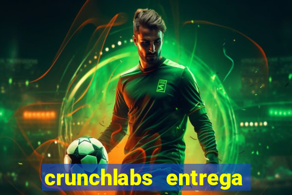 crunchlabs entrega no brasil