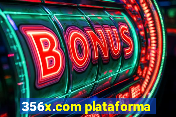 356x.com plataforma