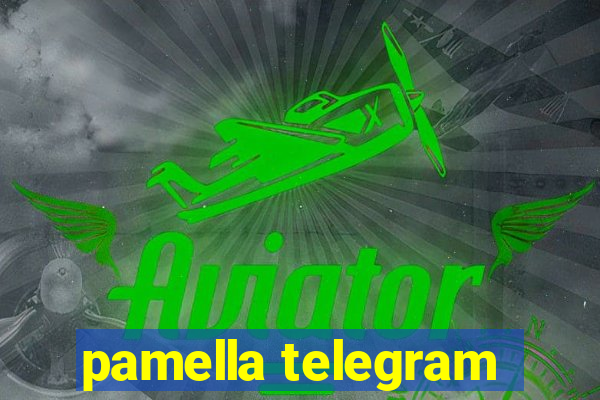 pamella telegram