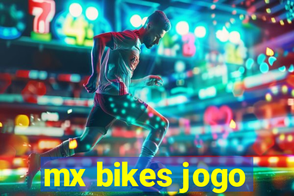 mx bikes jogo