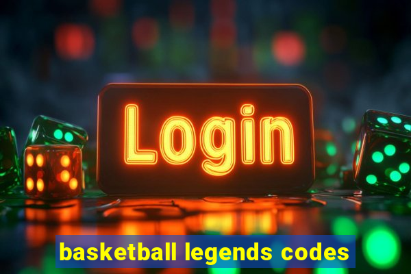 basketball legends codes