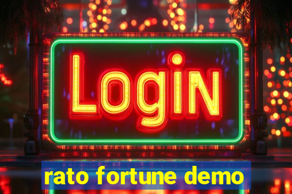 rato fortune demo