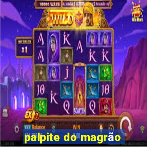 palpite do magrão