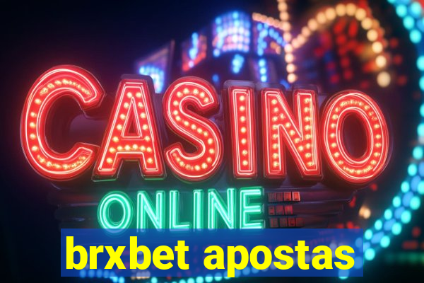 brxbet apostas