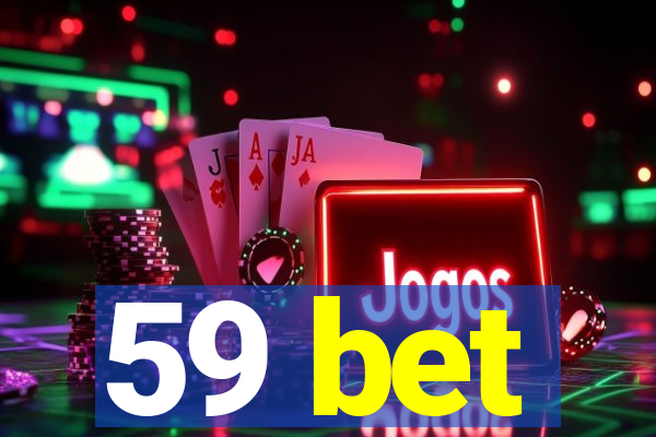 59 bet