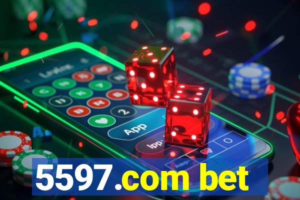 5597.com bet