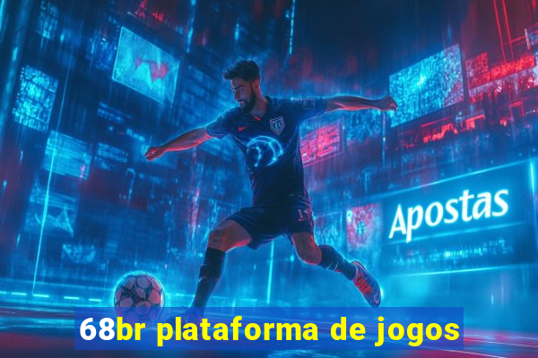 68br plataforma de jogos