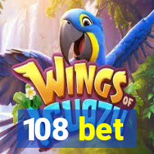 108 bet