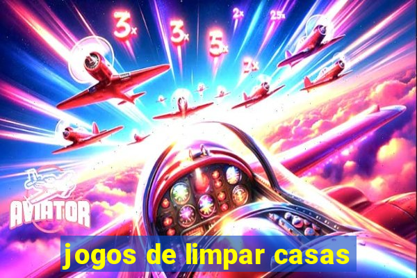 jogos de limpar casas