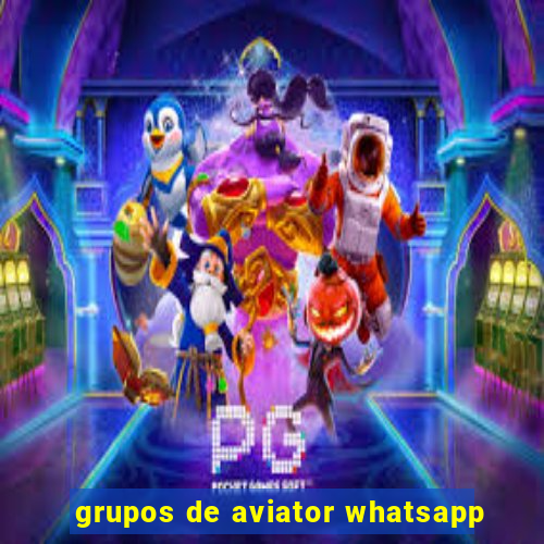 grupos de aviator whatsapp