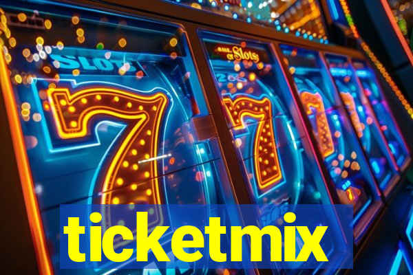 ticketmix