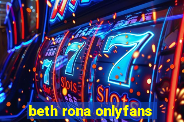 beth rona onlyfans