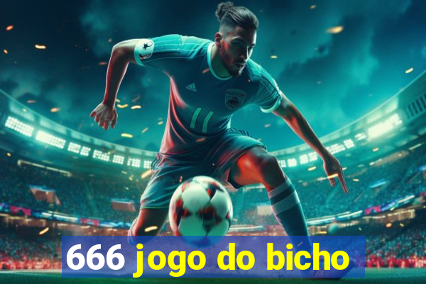 666 jogo do bicho