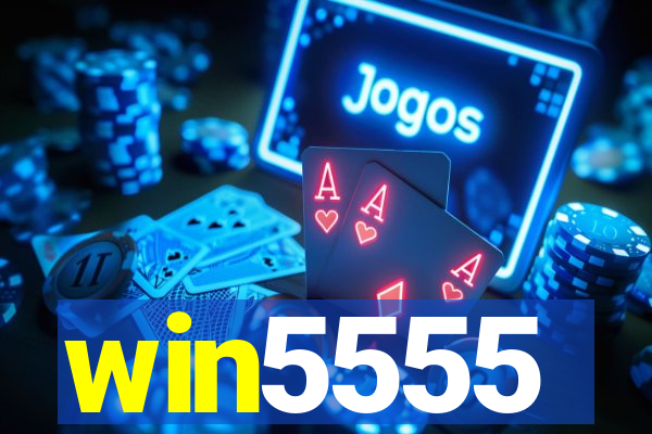 win5555