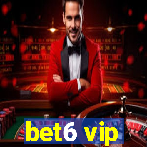 bet6 vip