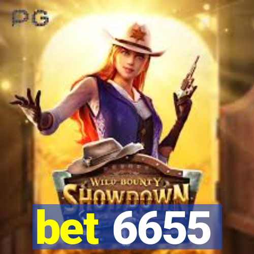 bet 6655