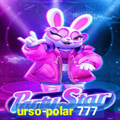 urso-polar 777