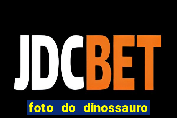 foto do dinossauro mais feio do mundo