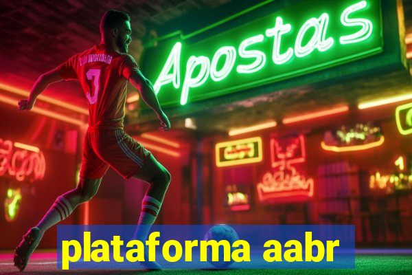 plataforma aabr