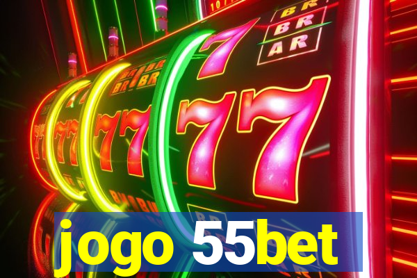 jogo 55bet