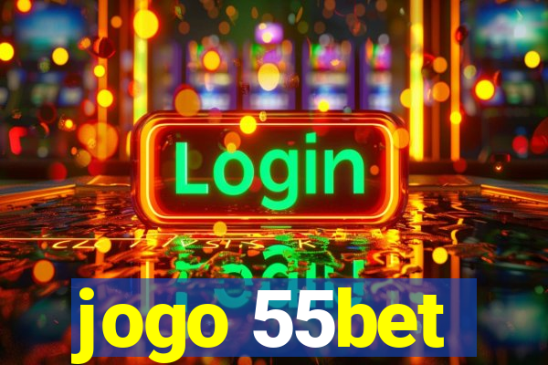 jogo 55bet