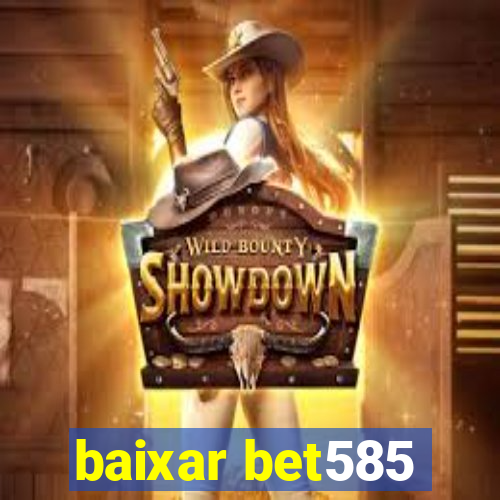 baixar bet585