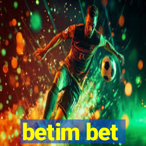 betim bet