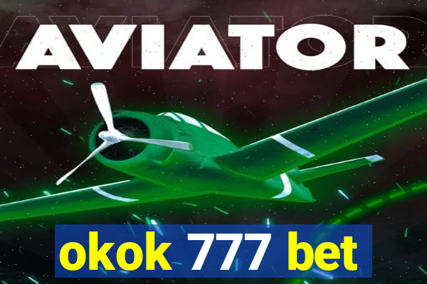 okok 777 bet