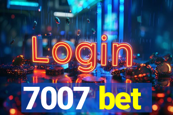 7007 bet