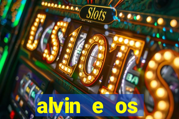 alvin e os esquilos esquiletes nomes