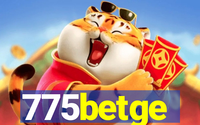 775betge