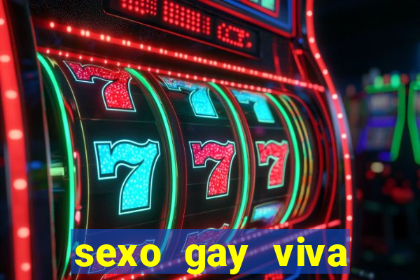 sexo gay viva local santos