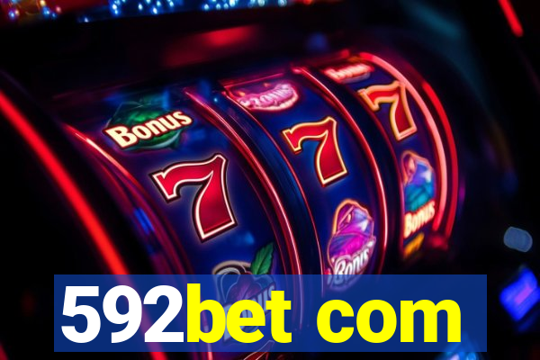 592bet com