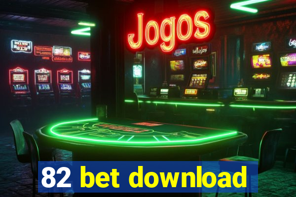 82 bet download